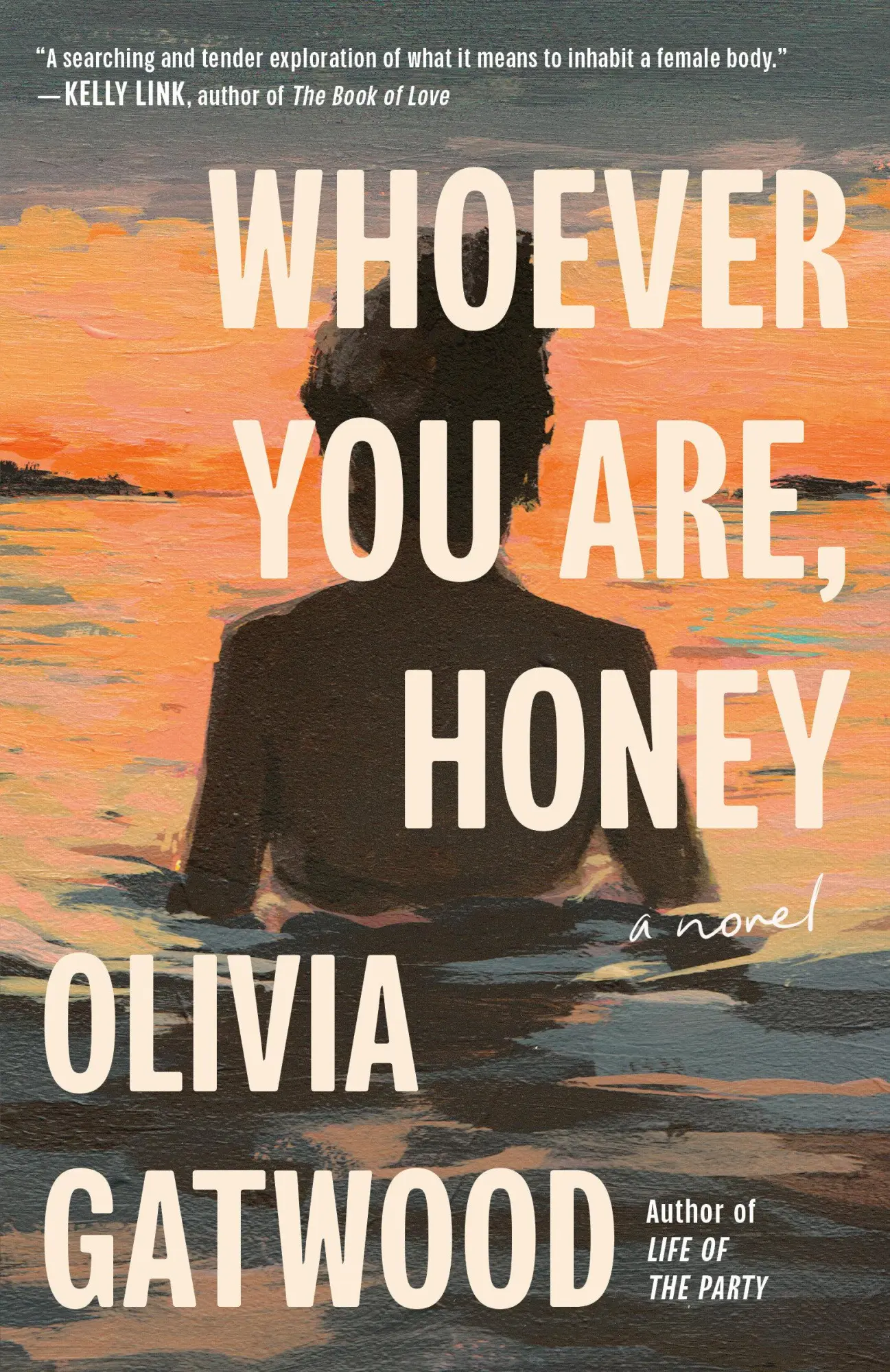 Cover: 9780593230466 | Whoever You Are, Honey | A Novel | Olivia Gatwood | Taschenbuch | 2025