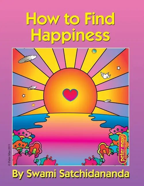 Cover: 9780932040466 | How to Find Happiness | Swami Satchidananda | Taschenbuch | Englisch