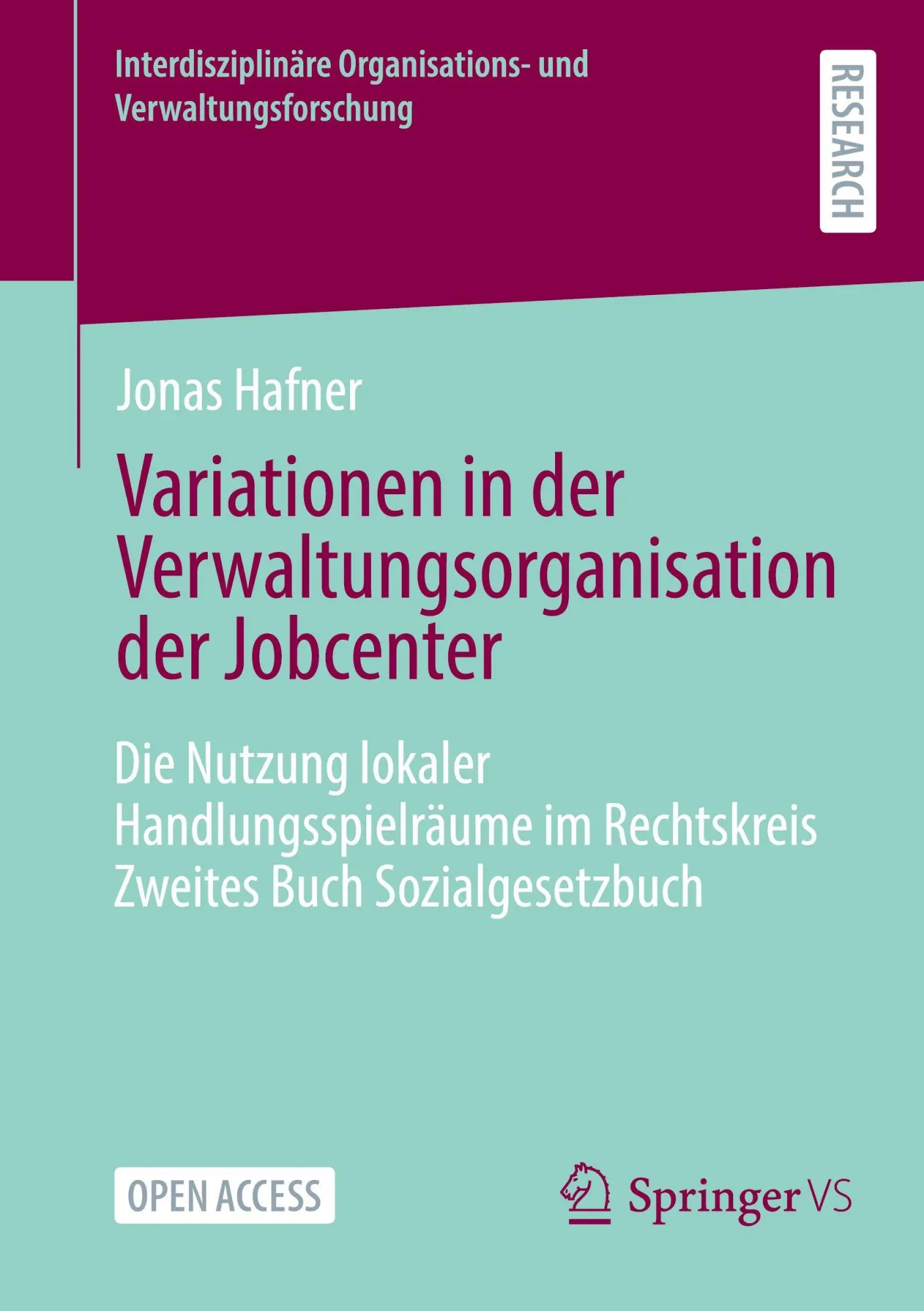 Cover: 9783658510466 | Variationen in der Verwaltungsorganisation der Jobcenter | Hafner