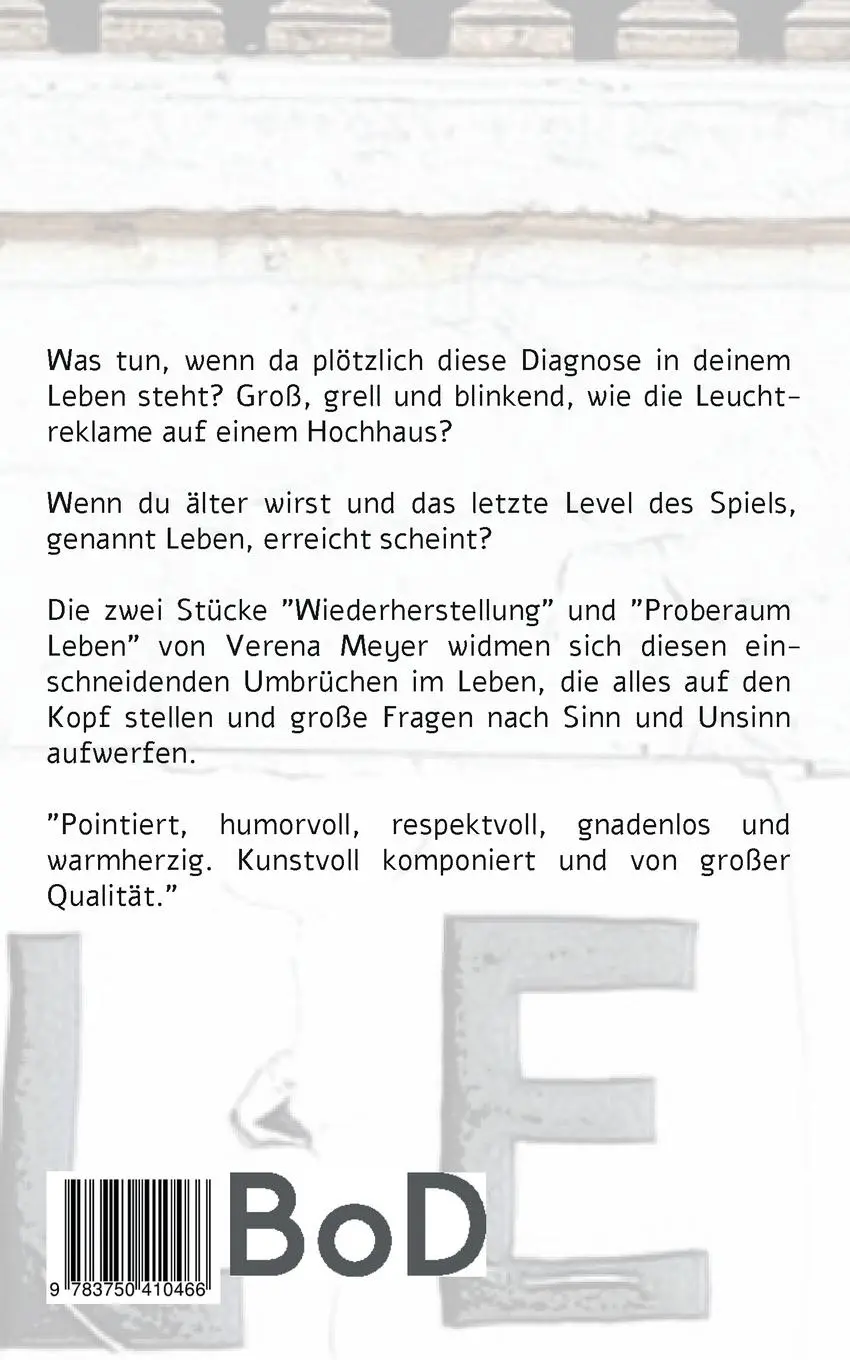 Rückseite: 9783750410466 | Über Leben | Zwei Stücke für erwachsene Personen | Verena Meyer | Buch