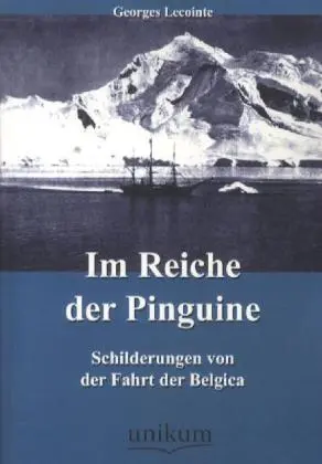 Cover: 9783845790466 | Im Reiche der Pinguine | Schilderungen von der Fahrt der Belgica
