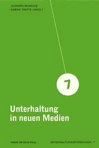 Cover: 9783869620466 | Unterhaltung in neuen Medien | Leonard Reinecke | Taschenbuch | 424 S.
