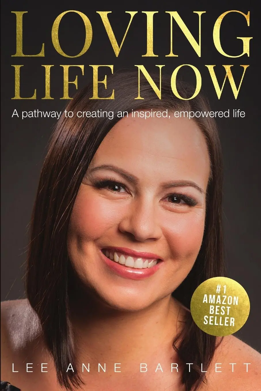 Cover: 9781387370566 | Loving Life Now | Lee Anne Bartlett | Taschenbuch | Englisch | 2018
