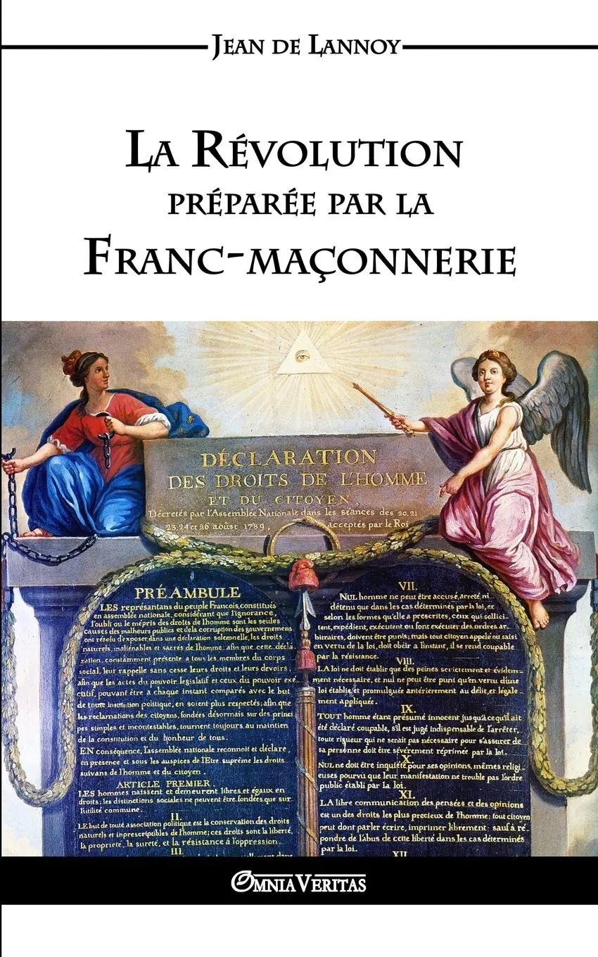 Cover: 9781910220566 | La Révolution préparée par la Franc-maçonnerie | Jean de Lannoy | Buch