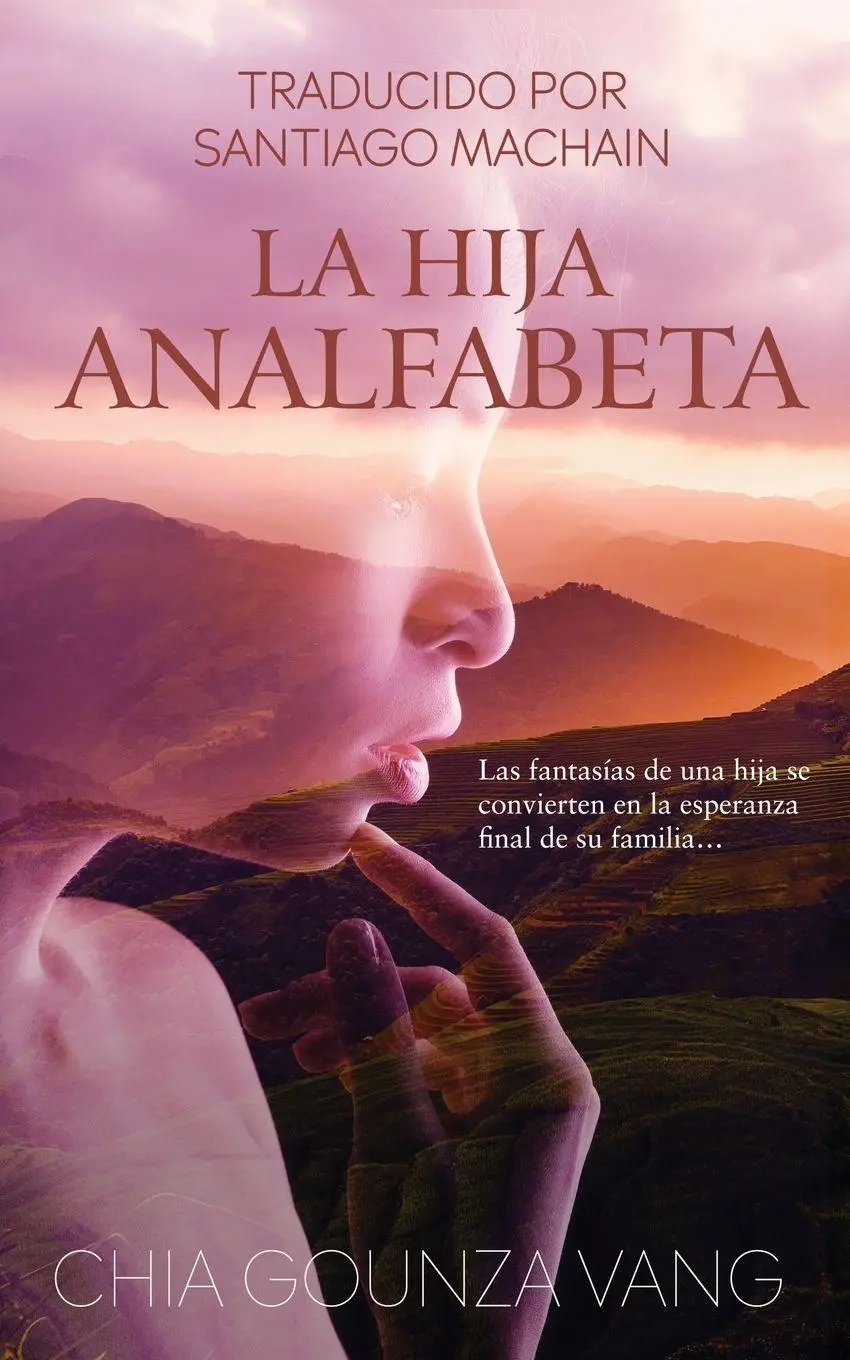 Cover: 9781953100566 | La Hija Analfabeta | Chia Gounza Vang | Taschenbuch | Spanisch | 2023