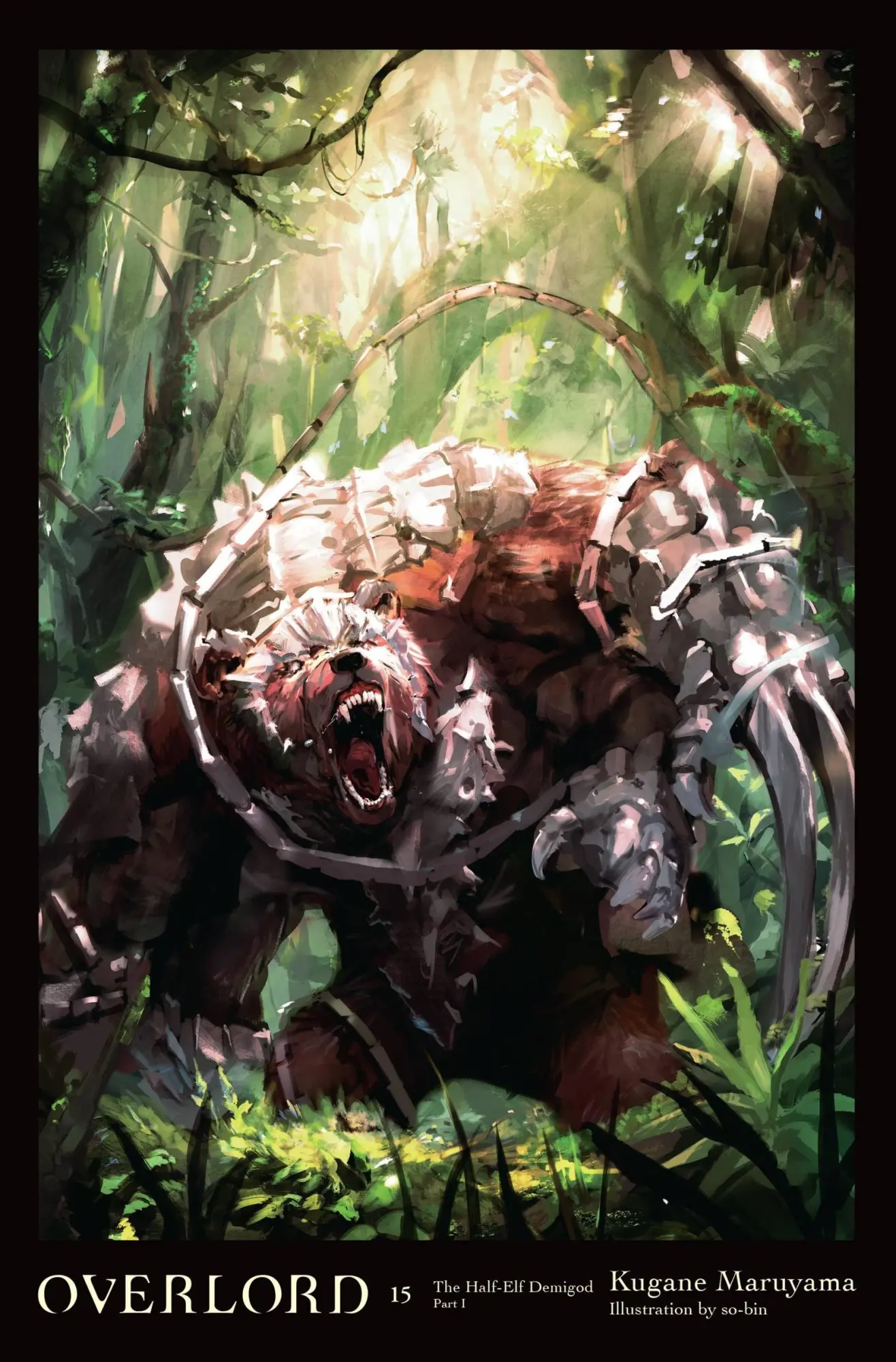 Cover: 9781975360566 | Overlord, Vol. 15 (Light Novel) | Kugane Maruyama | Buch | Gebunden