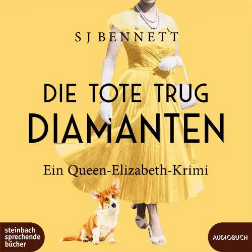 Cover: 9783987590566 | Die Tote trug Diamanten | Ein Queen-Elizabeth-Krimi | Sj Bennett | MP3