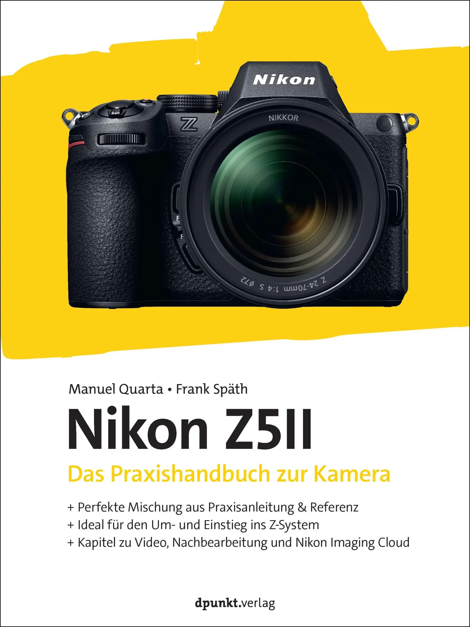 Cover: 9783988890566 | Nikon Z5II | Das Praxishandbuch zur Kamera | Manuel Quarta (u. a.)