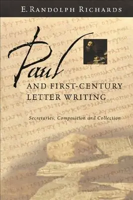 Cover: 9781844740666 | Paul and First-Century Letter Writing | E Randolph Richards | Buch