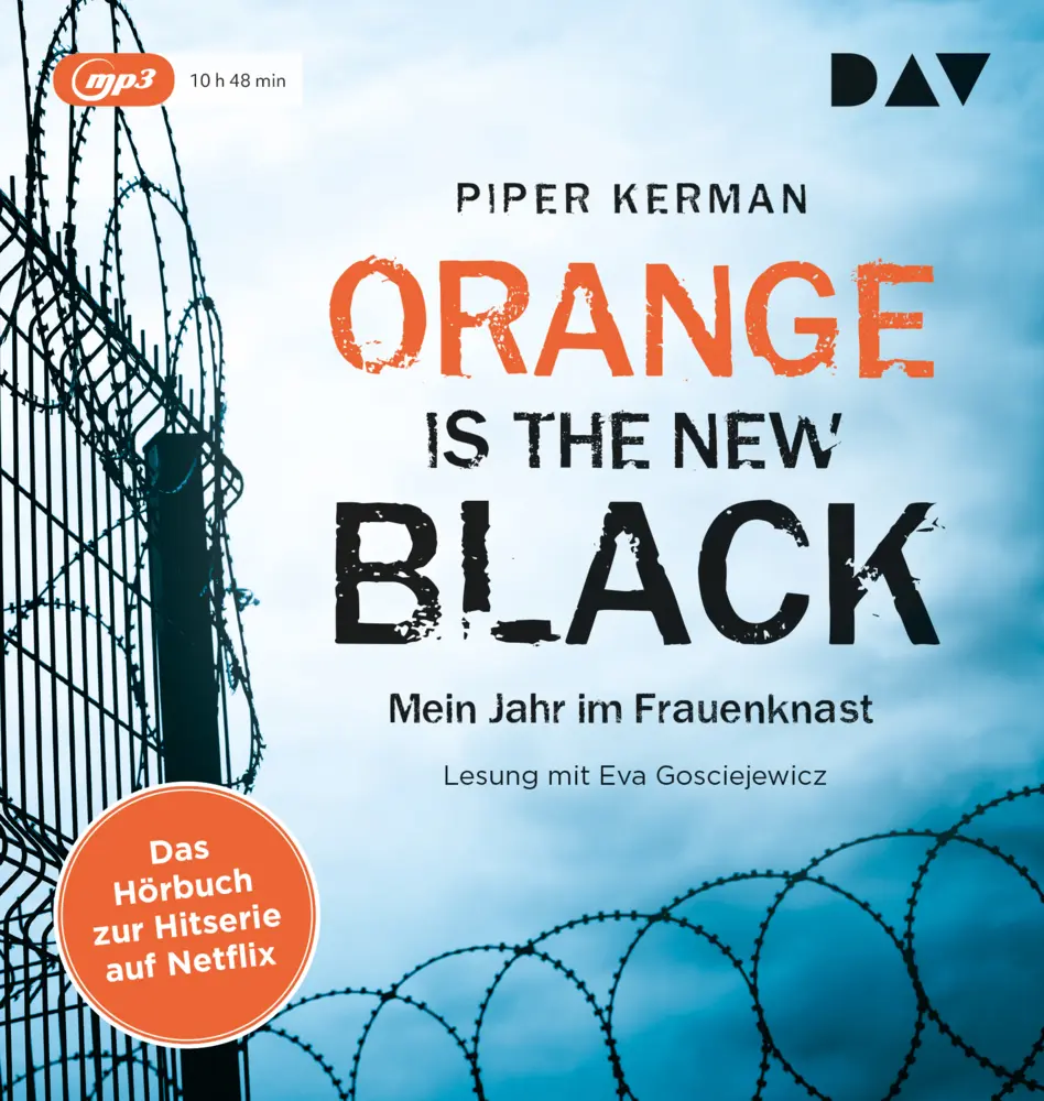Cover: 9783742400666 | Orange Is the New Black,1 Audio-CD, 1 MP3 | Piper Kerman | Audio-CD