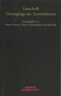 Cover: 9783958320666 | Umschrift - Grenzgänge der Systemtheorie | Maren Lehmann | Taschenbuch