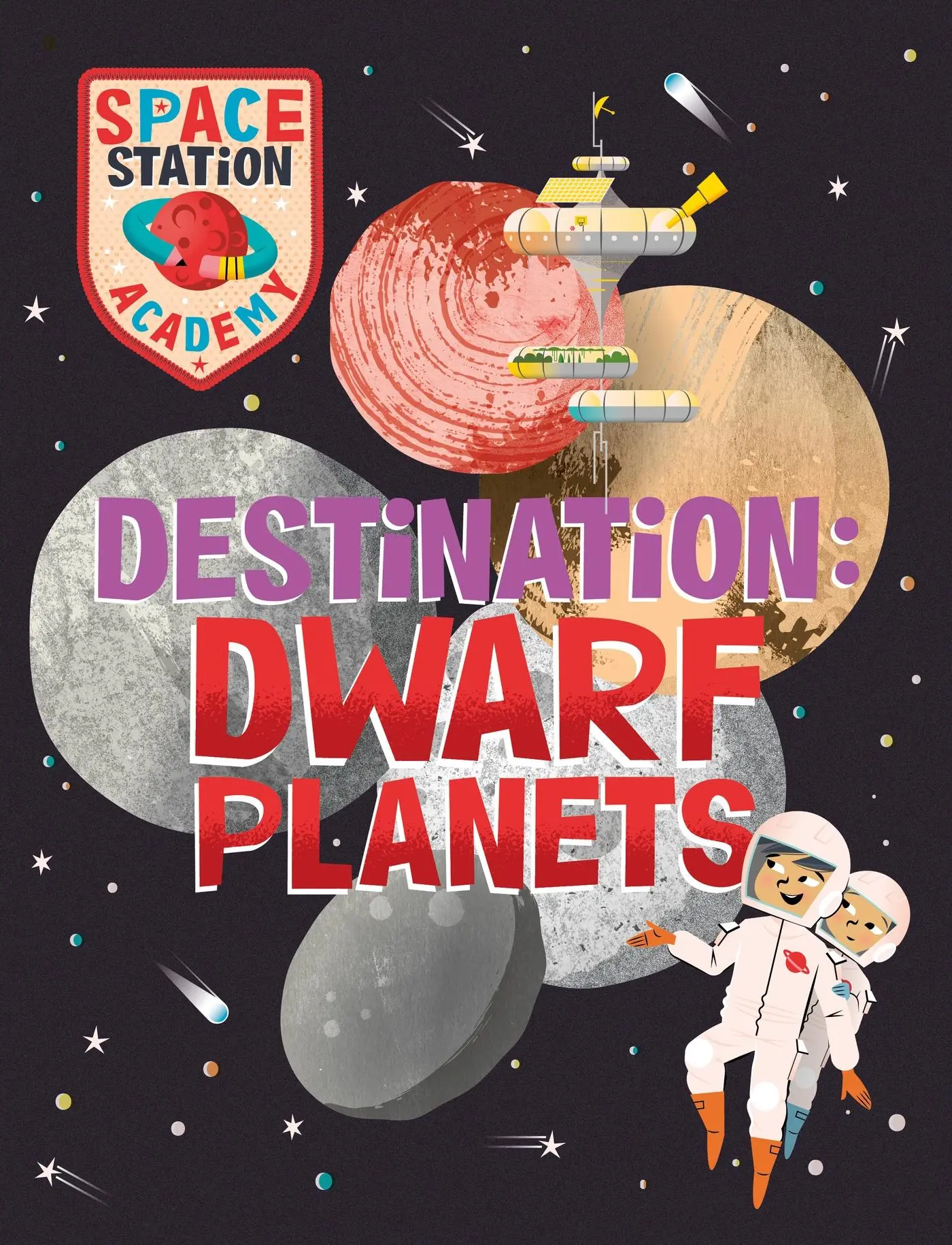 Cover: 9781526320766 | Space Station Academy: Destination Dwarf Planets | Sally Spray | Buch