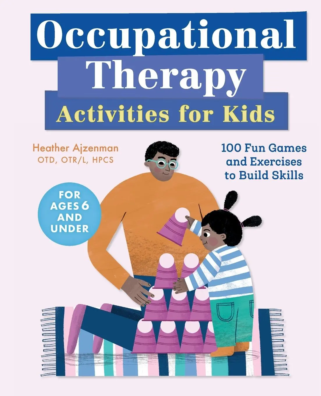 Cover: 9781646110766 | Occupational Therapy Activities for Kids | Heather Ajzenman | Buch