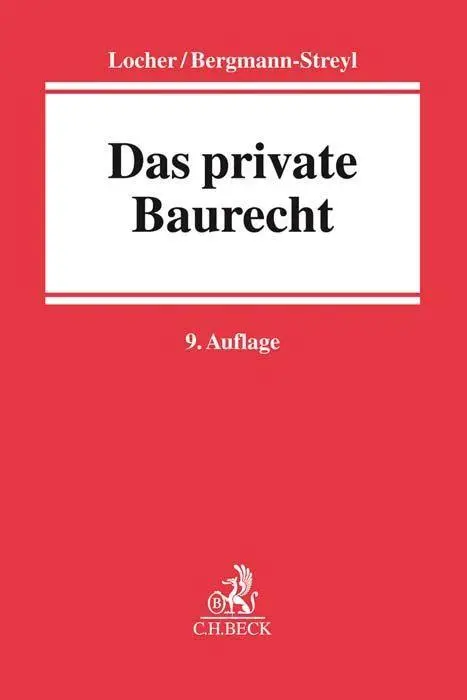 Cover: 9783406710766 | Das private Baurecht | Horst Locher (u. a.) | Taschenbuch | kartoniert