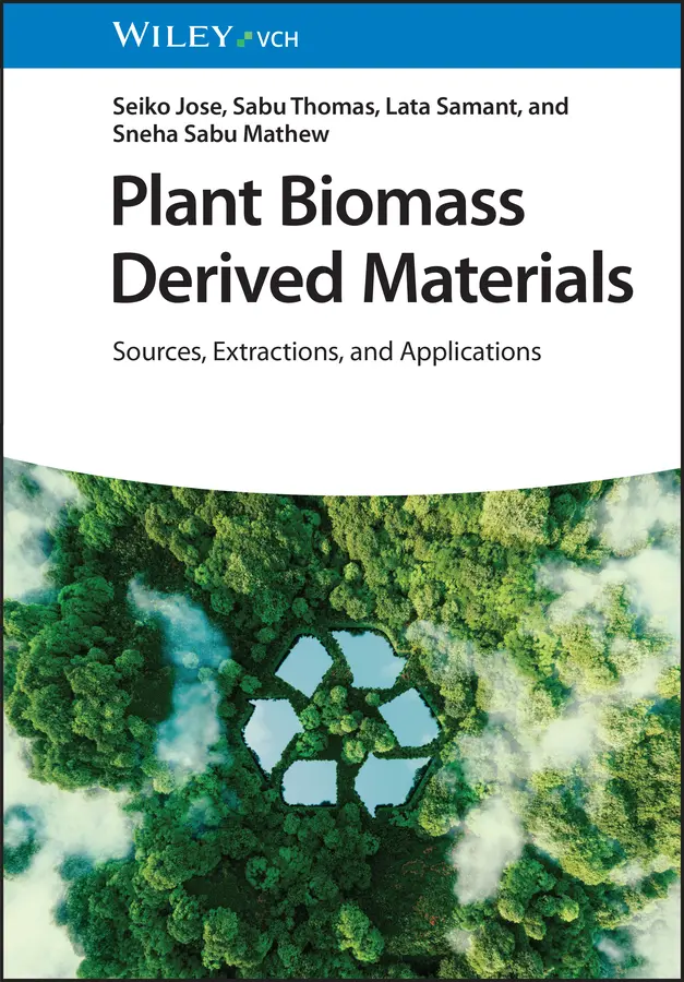 Cover: 9783527350766 | Plant Biomass Derived Materials, 2 Volumes | Seiko Jose (u. a.) | Buch