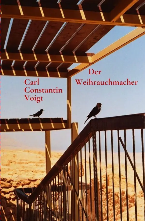 Cover: 9783565590766 | Der Weihrauchmacher | DE | Carl Constantin Voigt | Taschenbuch | 2026