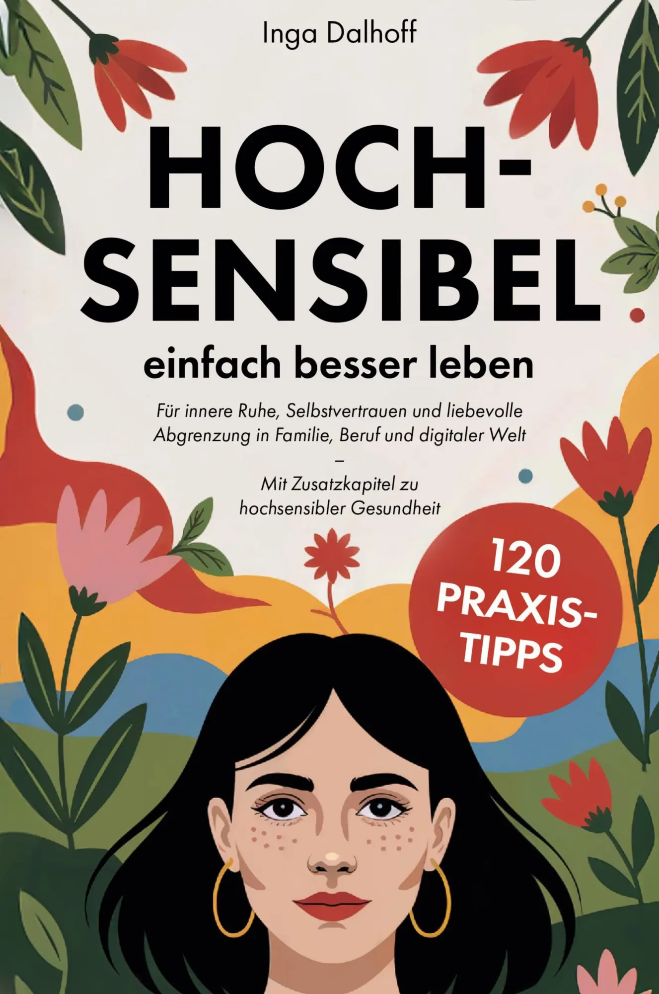 Cover: 9783690920766 | Hochsensibel - einfach besser leben | Inga Dalhoff | Buch | 222 S.
