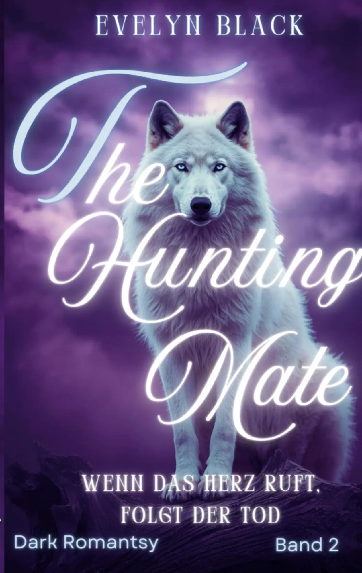 Cover: 9783695730766 | The Hunting Mate | Wenn das Herz ruft, folgt der tod | Evelyn Black