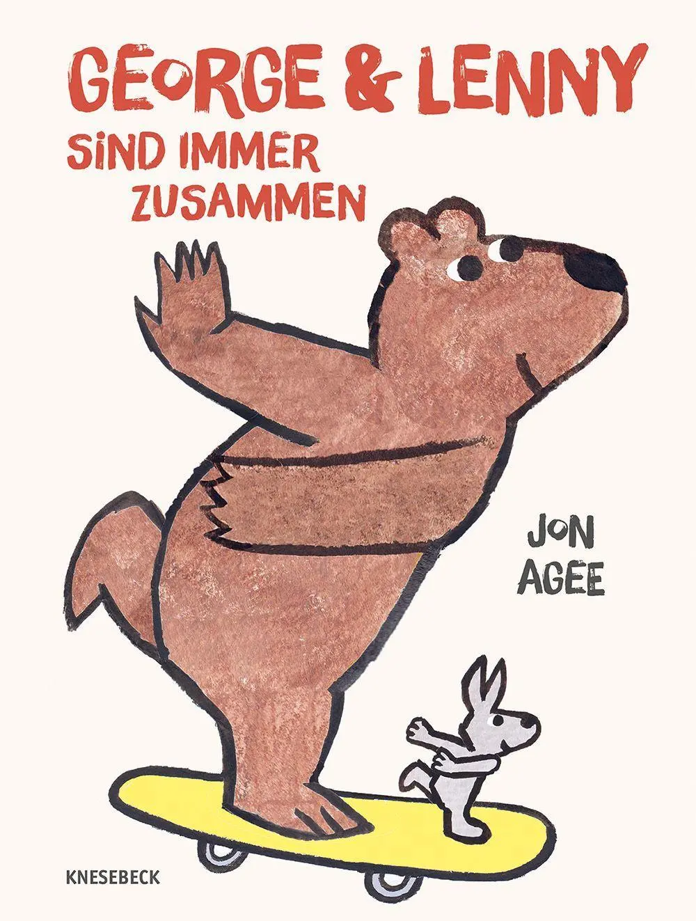 Cover: 9783989620766 | George und Lenny sind immer zusammen | Jon Agee | Buch | 40 S. | 2026