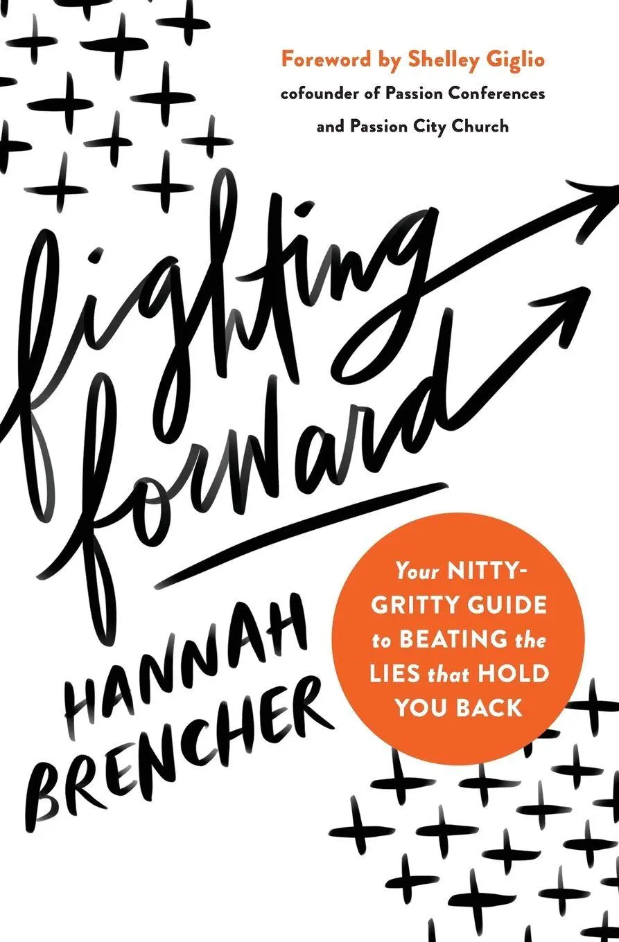 Cover: 9780310350866 | Fighting Forward | Hannah Brencher | Taschenbuch | Englisch | 2021