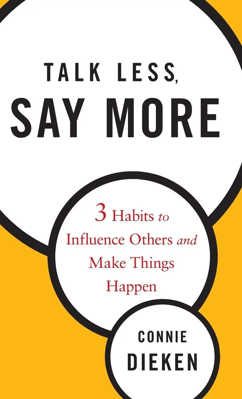 Cover: 9780470500866 | Talk Less, Say More | Connie Dieken | Buch | 176 S. | Englisch | 2009