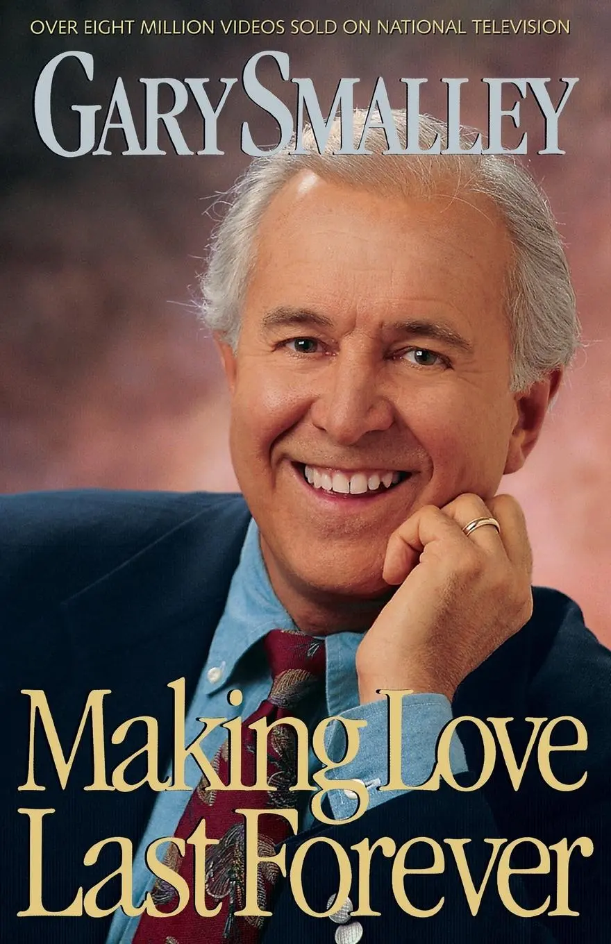 Cover: 9780849940866 | Making Love Last Forever | Gary Smalley | Taschenbuch | Englisch