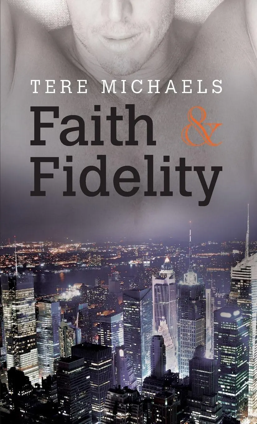 Cover: 9781641080866 | Faith &amp; Fidelity | Tere Michaels | Taschenbuch | Englisch | 2018
