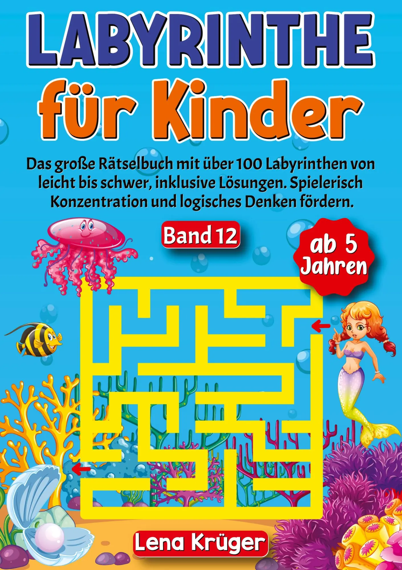Cover: 9783384170866 | Labyrinthe für Kinder ab 5 Jahren - Band 12 | Lena Krüger | Buch