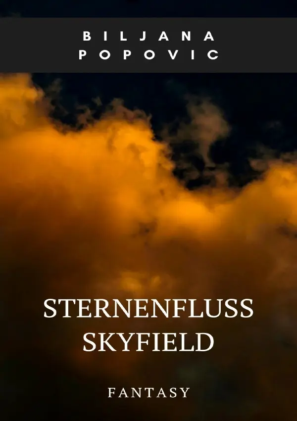 Cover: 9783565580866 | STERNENFLUSS Skyfield | DE | Biljana Popovic | Taschenbuch | 232 S.