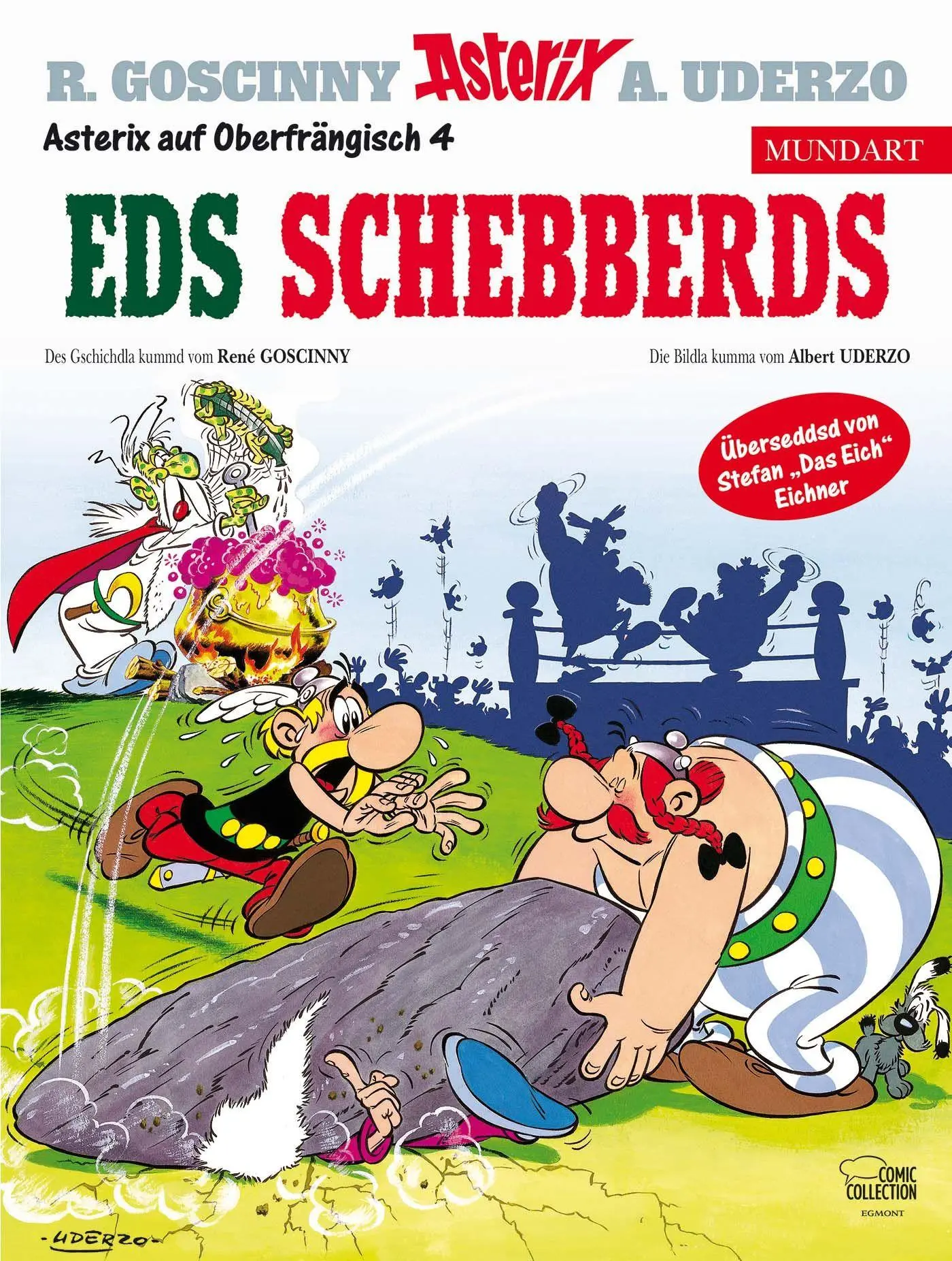 Cover: 9783770410866 | Asterix Mundart Oberfränkisch IV | Eds schebberds | Albert Uderzo