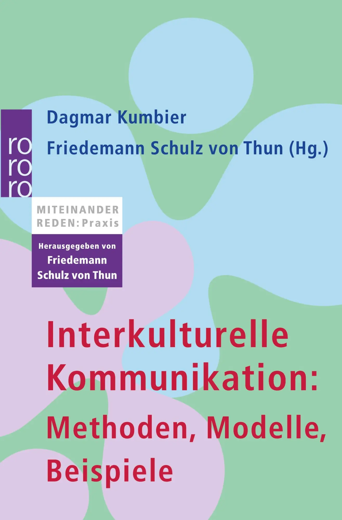 Cover: 9783499620966 | Interkulturelle Kommunikation | Methoden, Modelle, Beispiele | Buch