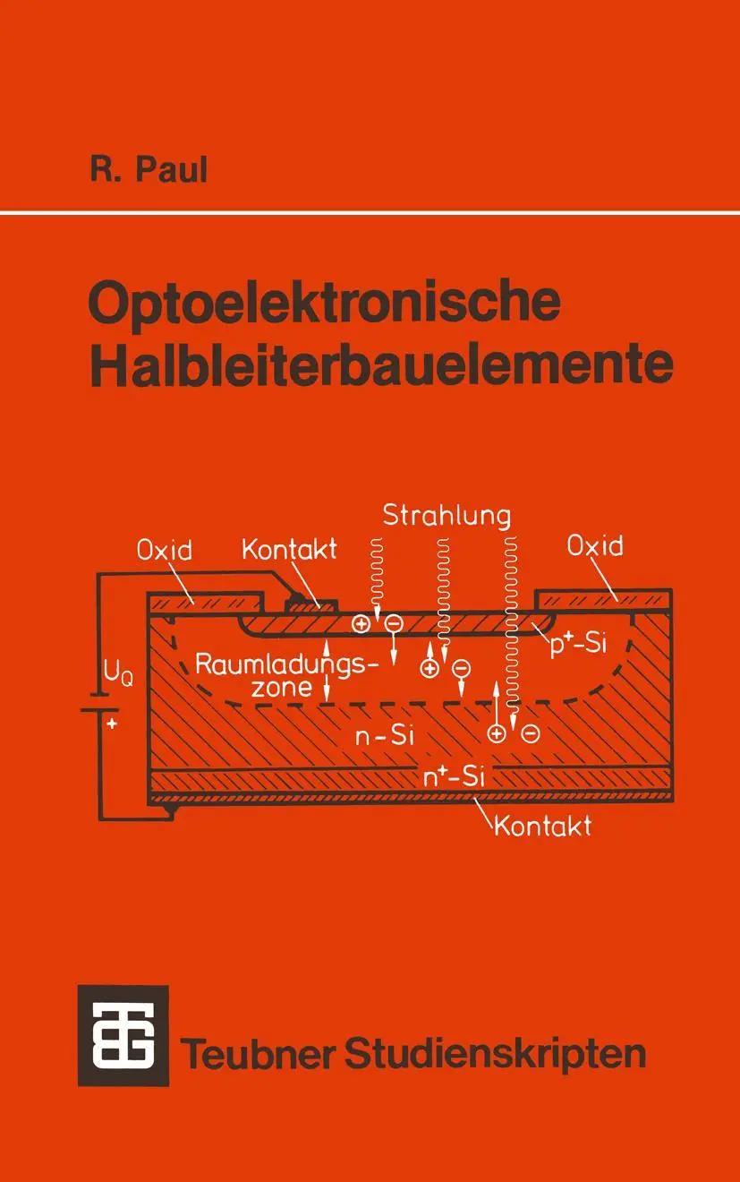Cover: 9783519100966 | Optoelektronische Halbleiterbauelemente | Reinhold Paul | Taschenbuch