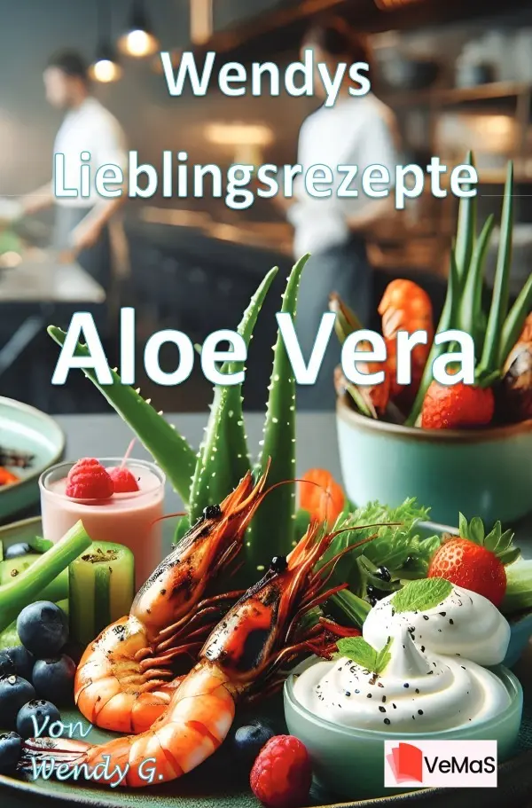 Cover: 9783565020966 | Wendys Lieblingsrezepte - Aloe Vera | Wendy G. | Taschenbuch | 36 S.