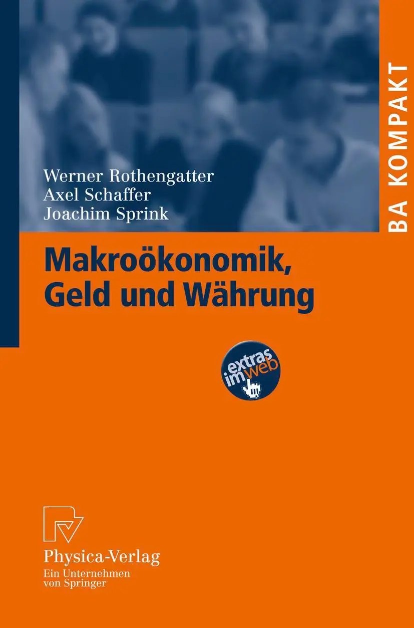 Cover: 9783790820966 | Makroökonomik, Geld und Währung | Werner Rothengatter (u. a.) | Buch