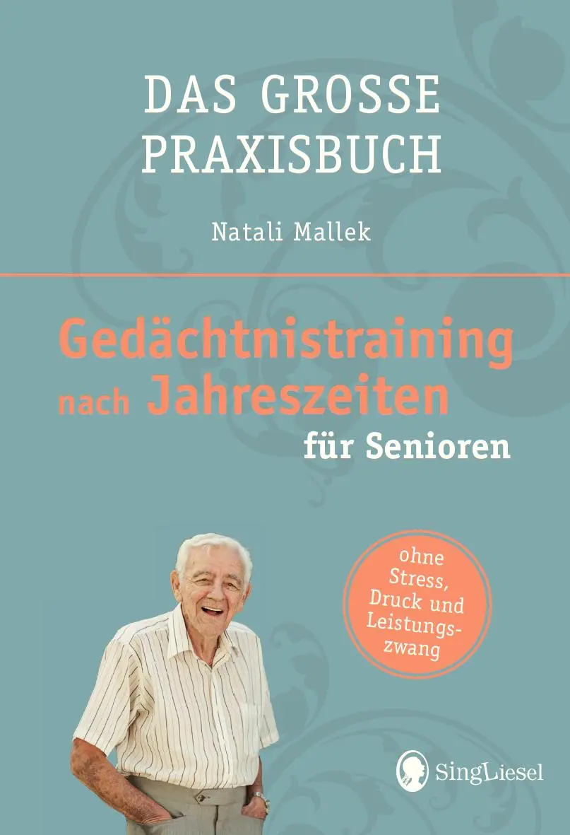 Cover: 9783944360966 | Gedächtnistraining nach Jahreszeiten | für Senioren | Natali Mallek Cover: 9783944360966 | Gedächtnistraining nach Jahreszeiten | für Senioren | Natali Mallek