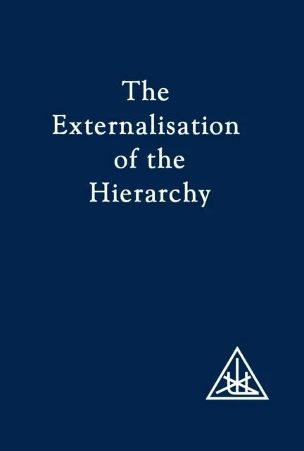 Cover: 9780853301066 | Externalization of the Hierarchy | Alice A. Bailey | Taschenbuch