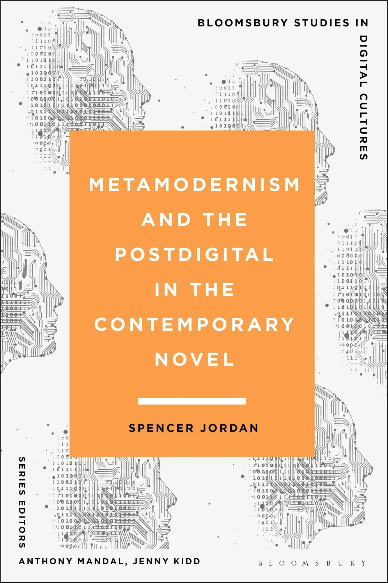 Cover: 9781350281066 | Metamodernism and the Postdigital in the Contemporary Novel | Jordan
