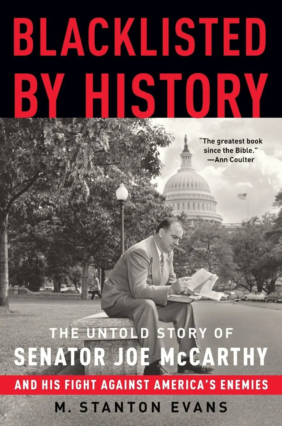 Cover: 9781400081066 | Blacklisted by History | M. Stanton Evans | Taschenbuch | Englisch