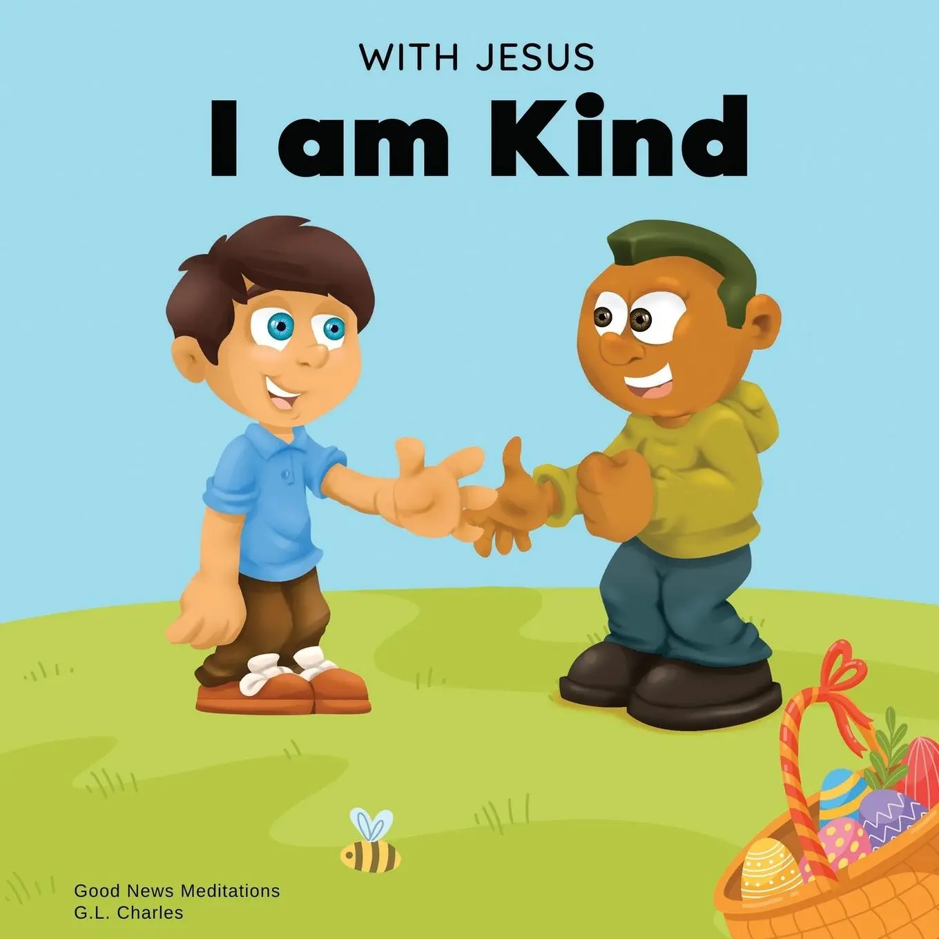 Cover: 9781990681066 | With Jesus I am Kind | G. L. Charles (u. a.) | Taschenbuch | Englisch