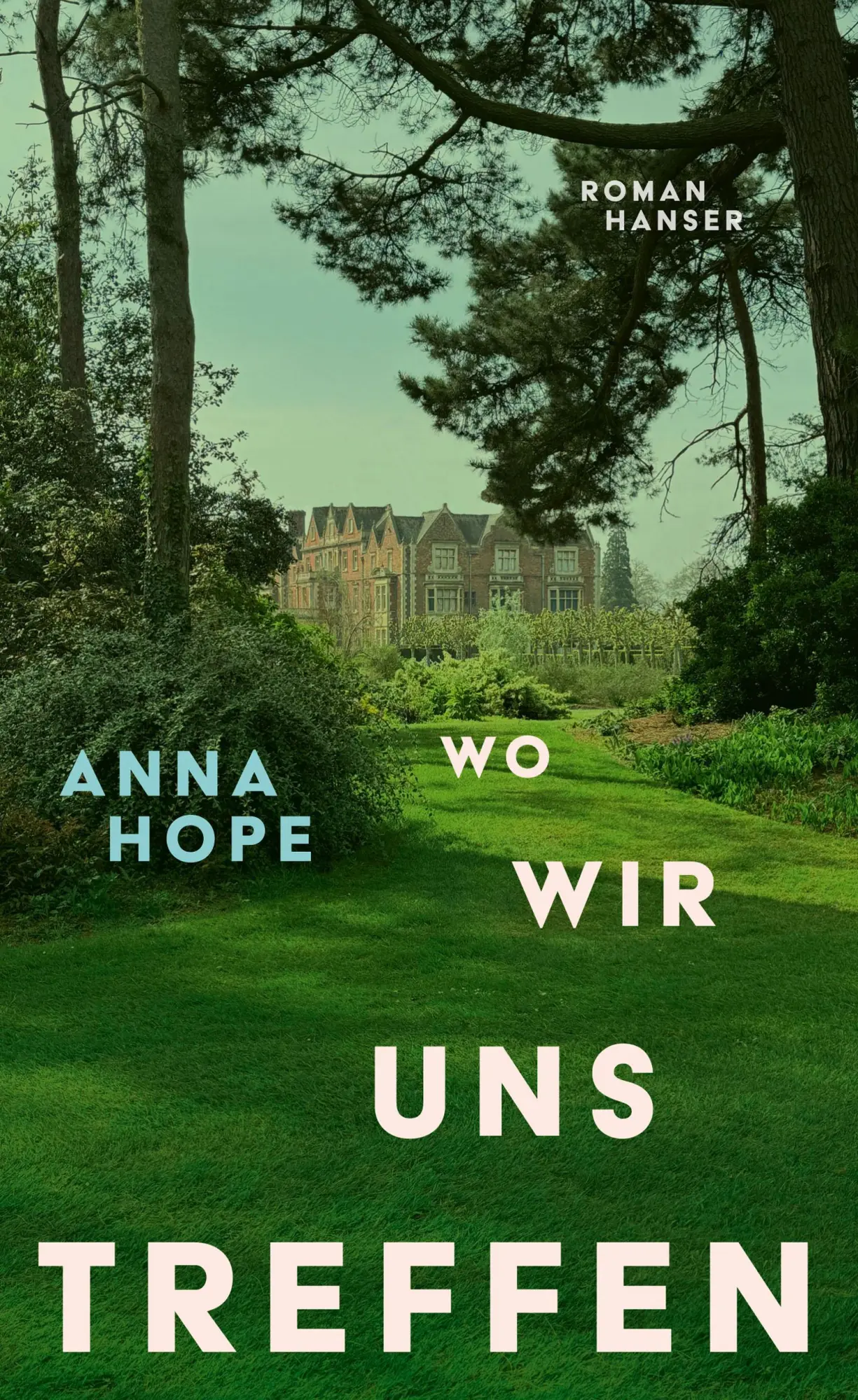 Cover: 9783446281066 | Wo wir uns treffen | Roman | Anna Hope | Buch | 448 S. | Deutsch