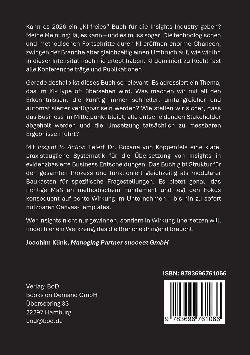 Rückseite: 9783696761066 | INSIGHTS TO ACTION | Roxana von Koppenfels | Taschenbuch | 132 S.