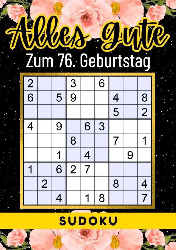 Cover: 9783759811066 | 76 Geburtstag Geschenk Alles Gute zum 76. Geburtstag - Sudoku | Verlag