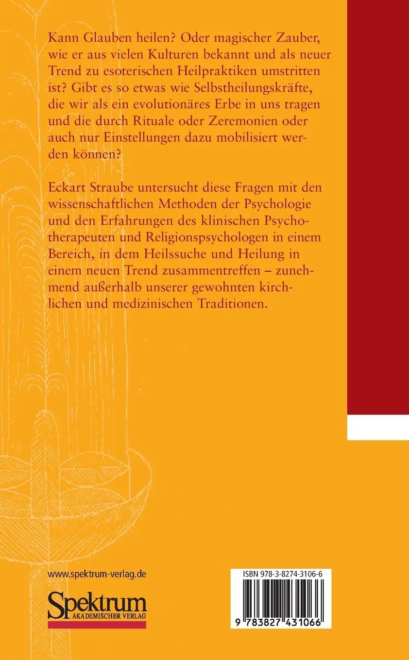 Rückseite: 9783827431066 | Heilsamer Zauber | Psychologie eines neuen Trends | Eckart R. Straube