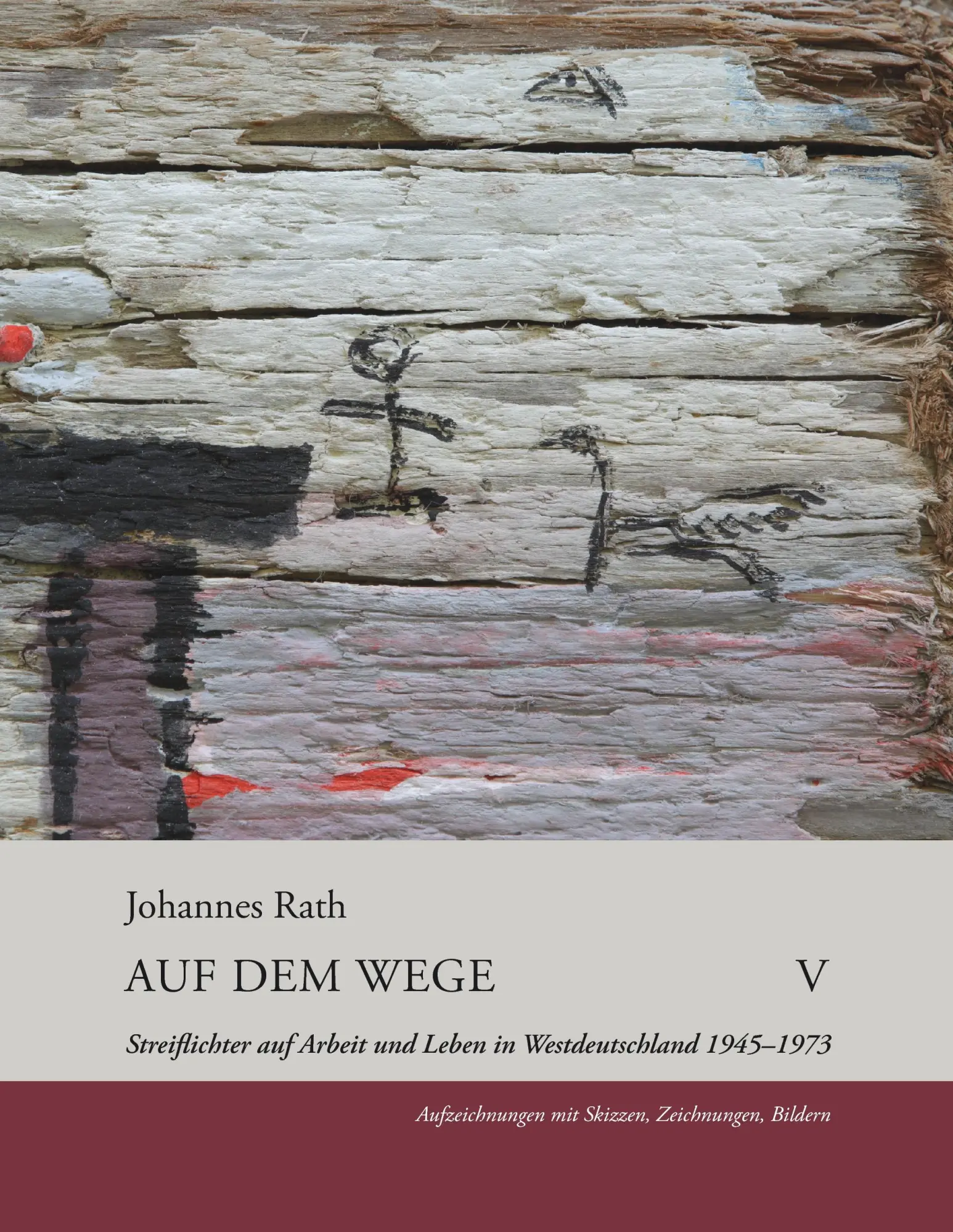 Cover: 9783848221066 | Auf dem Wege V | Streiflichter auf Arbeit und Leben | Johannes Rath