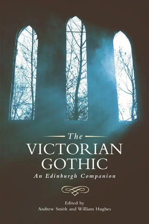 Cover: 9780748691166 | The Victorian Gothic | An Edinburgh Companion | Andrew Smith (u. a.)