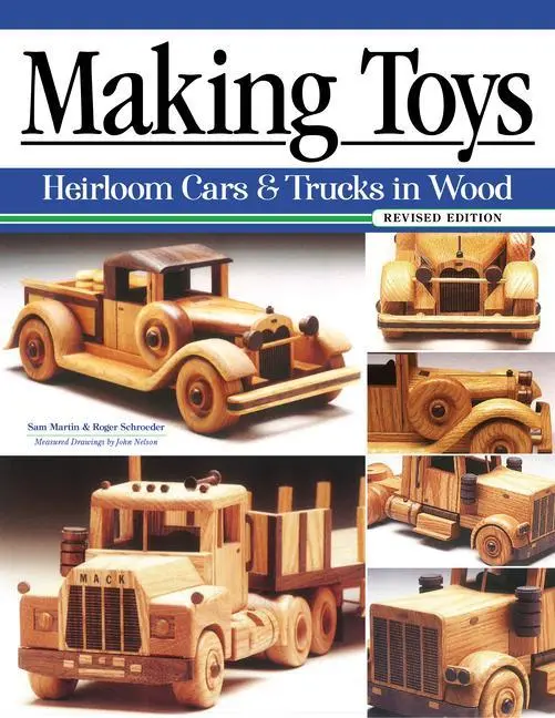Cover: 9781497101166 | Making Toys, Revised Edition | Heirloom Cars &amp; Trucks in Wood | Buch