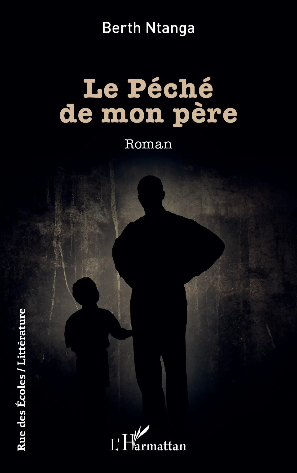 Cover: 9782336621166 | Le Péché de mon père | Berth Ntanga | Taschenbuch | Rue des écoles