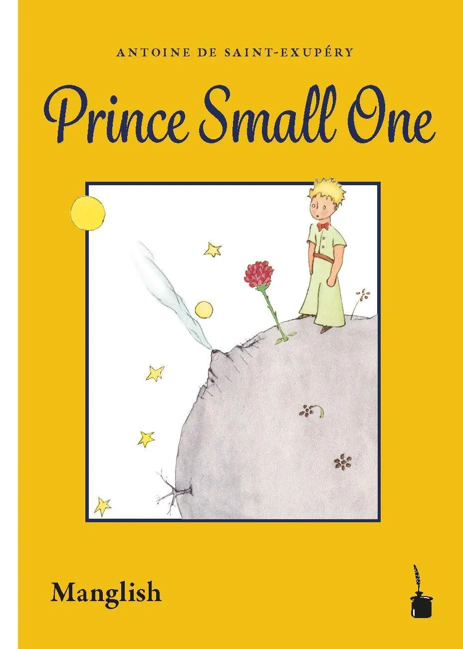 Cover: 9783986511166 | Prince Small One | Der kleine Prinz - Manglish | Exupéry | Taschenbuch