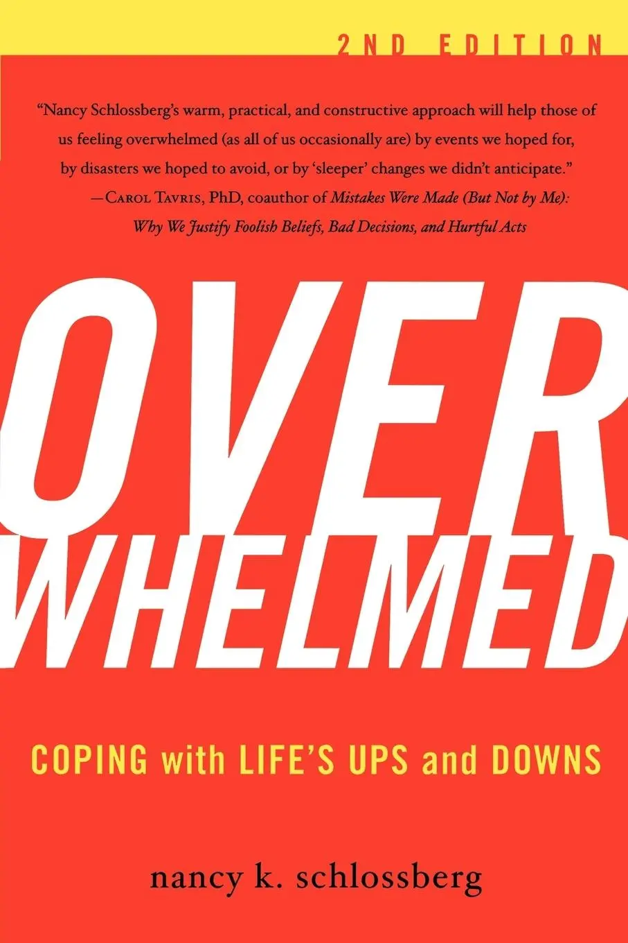 Cover: 9781590771266 | Overwhelmed | Coping with Life's Ups and Downs | Nancy K. Schlossberg