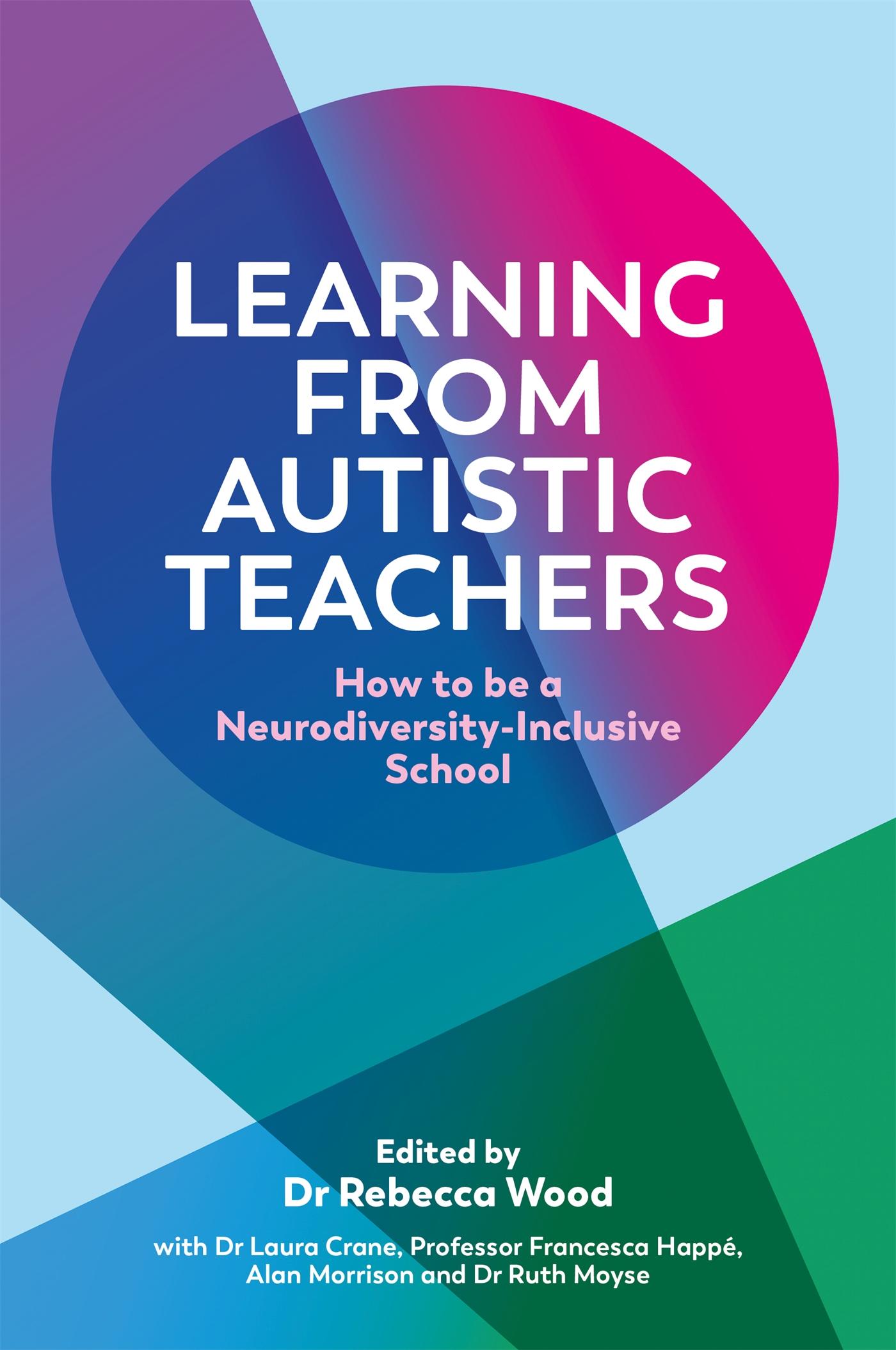 Cover: 9781839971266 | Learning from Autistic Teachers | Rebecca Wood (u. a.) | Taschenbuch